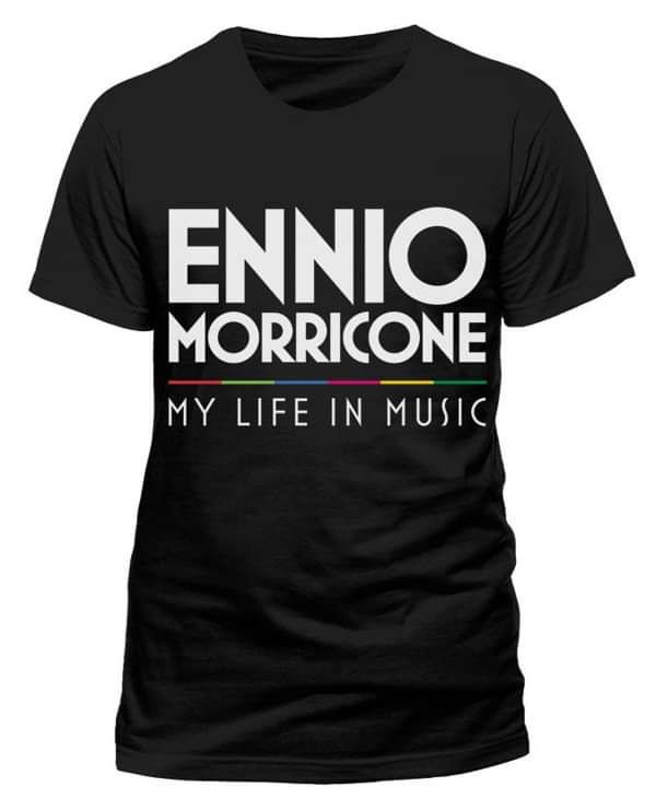 My Life In Music T-Shirt - Ennio Morricone