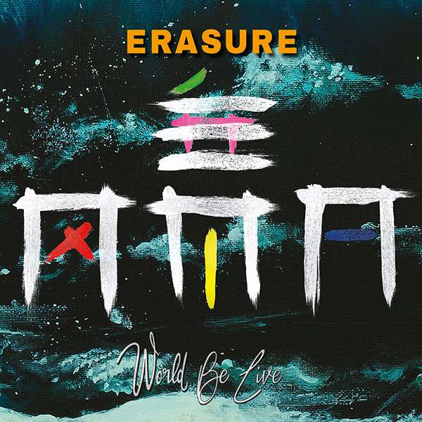 Erasure - World Be Live - 3LP - Erasure