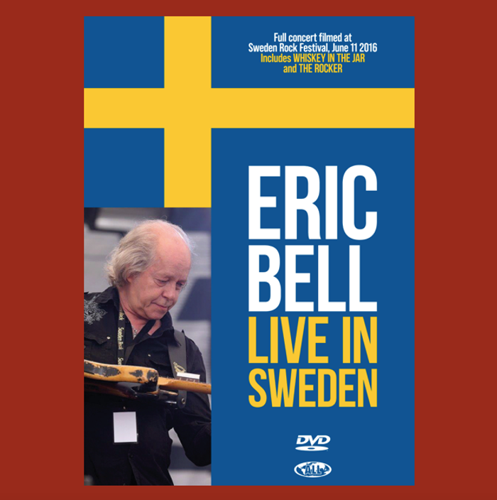 Eric Bell: Live In Sweden DVD Signed - Eric Bell