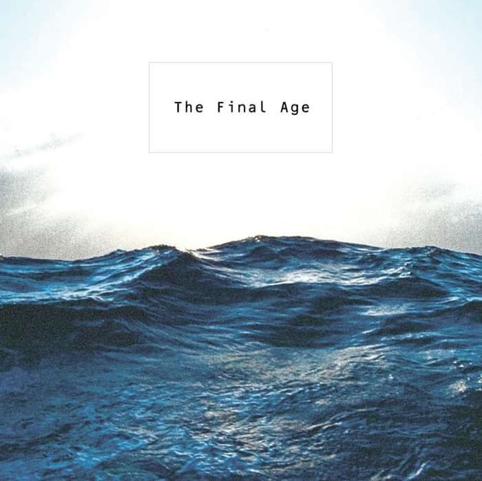 The Final Age - I Fail - Exchange Records