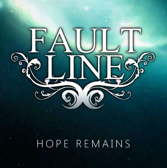 Hope Remains E.P - Fault Line