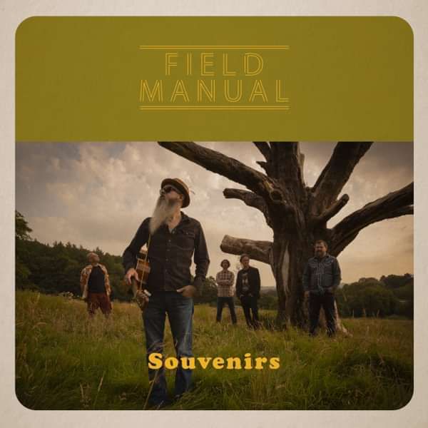 Souvenirs - Album - Field Manual