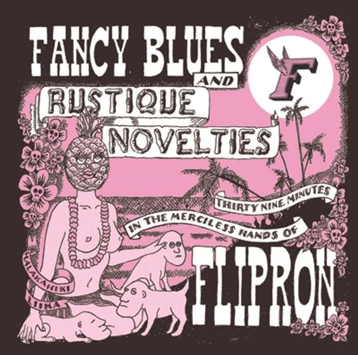 Fancy Blues & Rustique Novelties - Flipron