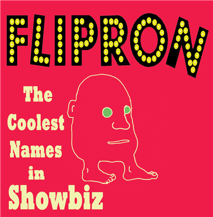 The Coolest Names in Showbiz - Flipron