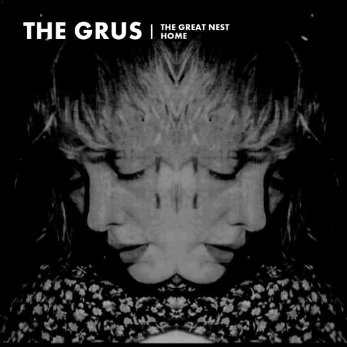 The Grus – The Great Nest - Follyphone Records