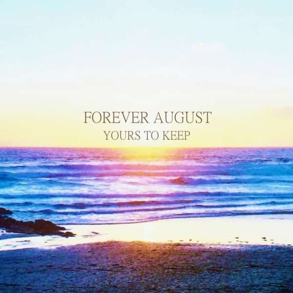 Yours to Keep - MP3 Download - Forever August