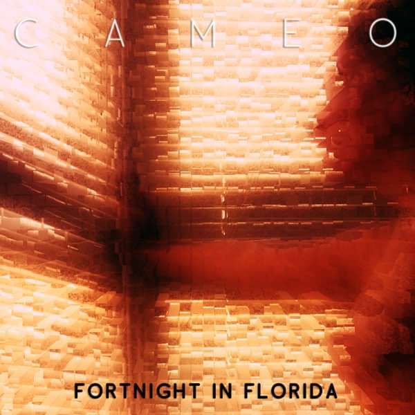 Cameo - Fortnight In Florida