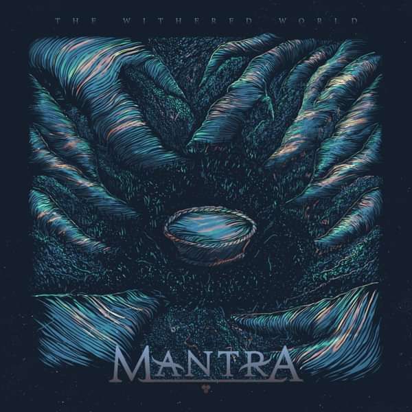 *PRE-ORDER* MANTRA - 'THE WITHERED WORLD' EP - FRACTURED MIND RECORDS