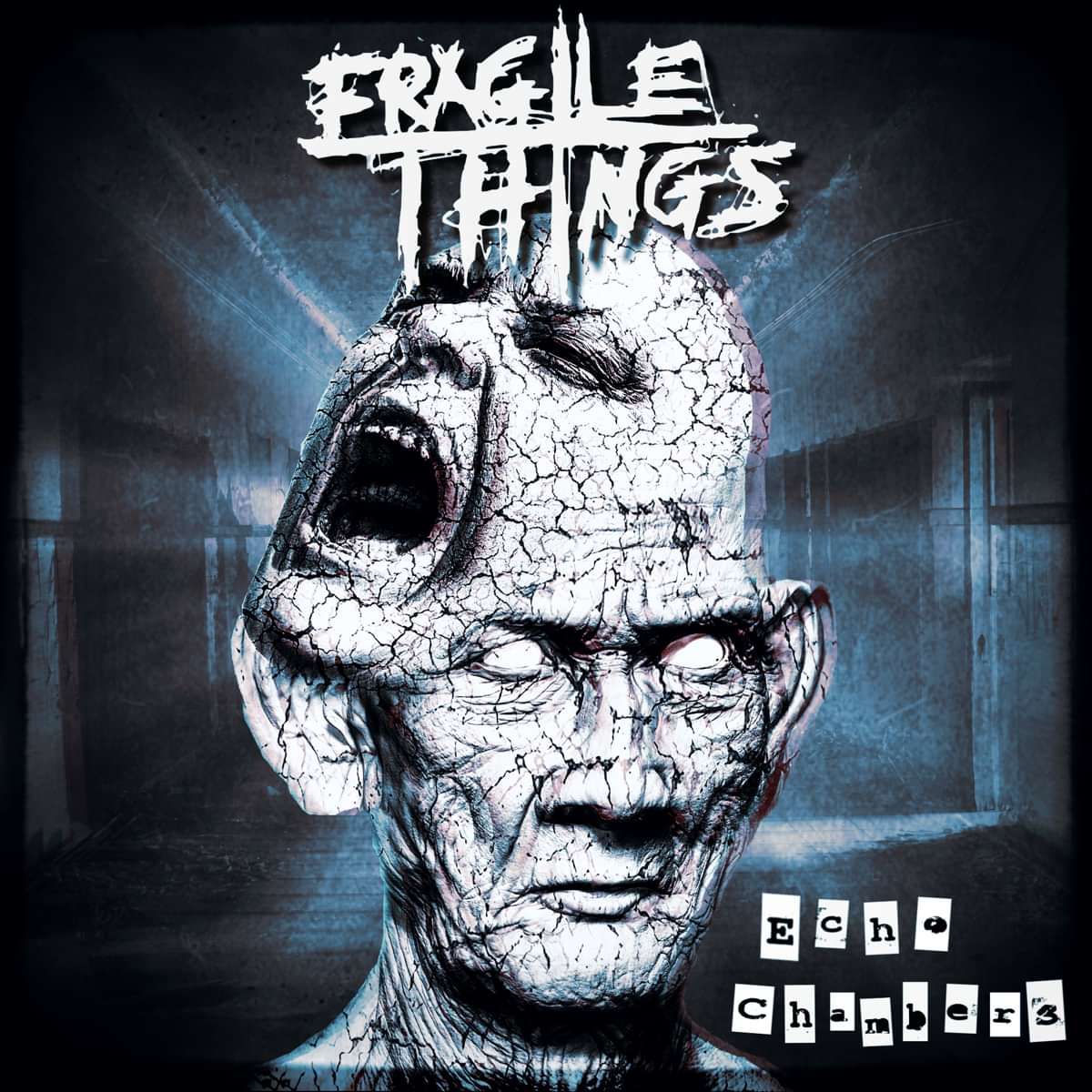 Echo Chambers EP (Blue Edition) - Fragile Things
