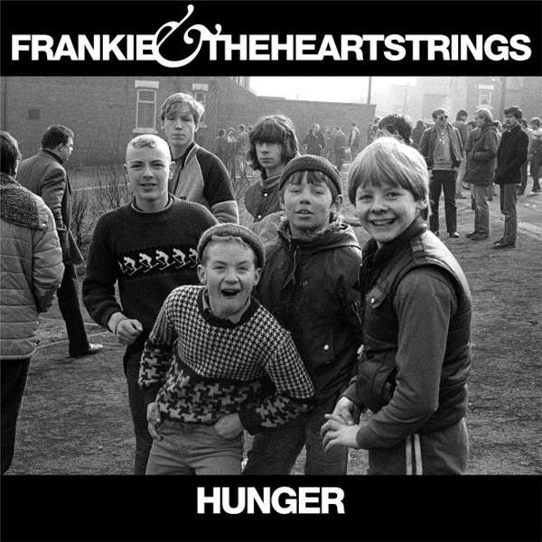 Hunger Download (MP3) - Frankie & The Heartstrings