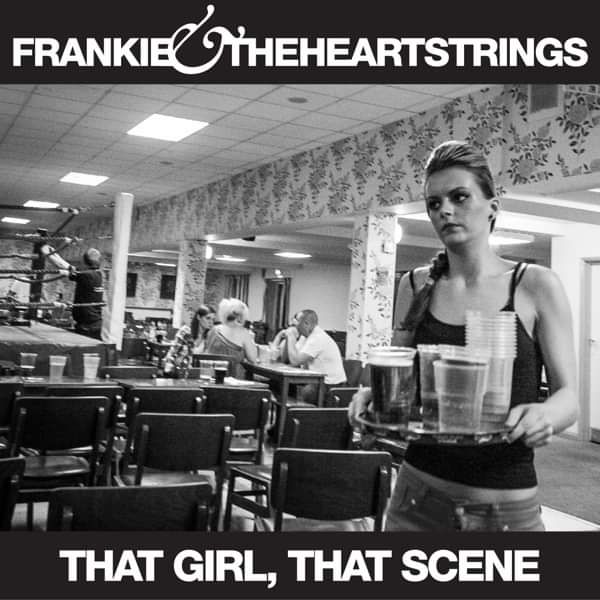 That Girl, That Scene Download - Frankie & The Heartstrings