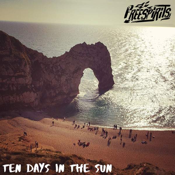 Ten Days In The Sun (single) - FREESPIRITS