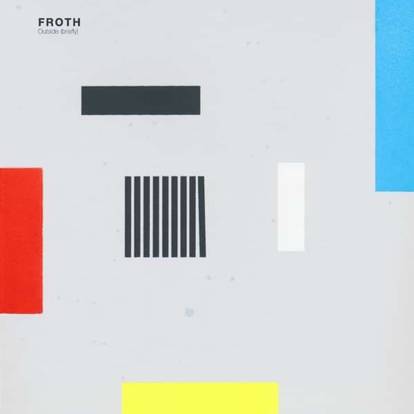 Outside (briefly) Download (MP3) - Froth