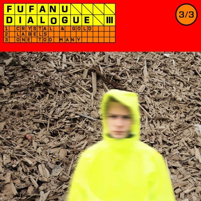 dialogue iii - Fufanu