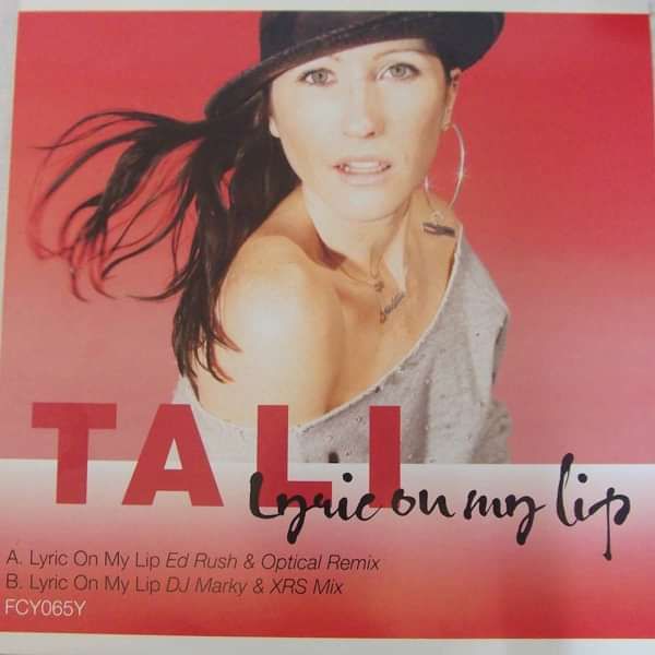 Tali - Lyric On My Lip Remixes (FCY065Y) - Full Cycle