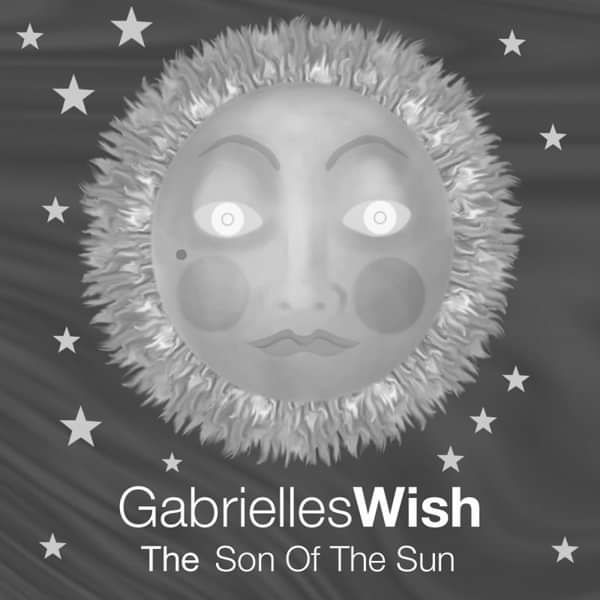 The Son Of The Sun - Gabrielles Wish