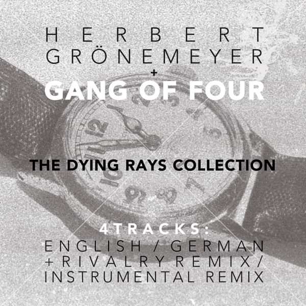 Die Staubkornsammlung/ The Dying Rays ft. Herbert Grönemeyer - vinyl EP - Gang of Four USA
