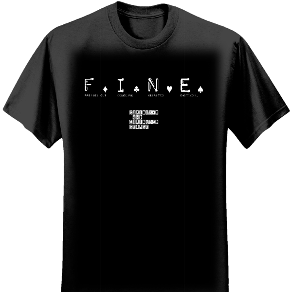 F.I.N.E T-shirt - George Montague
