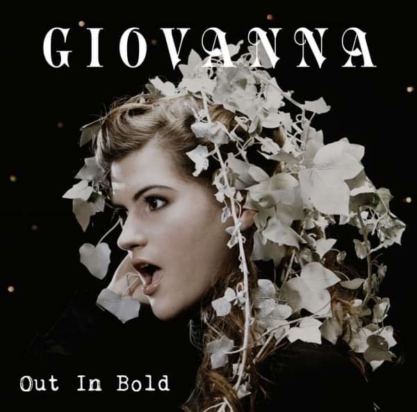 Out In Bold (The Remixes) - Giovanna