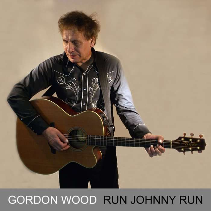 RUN JOHNNY RUN (Digital EP) - GORDON WOOD
