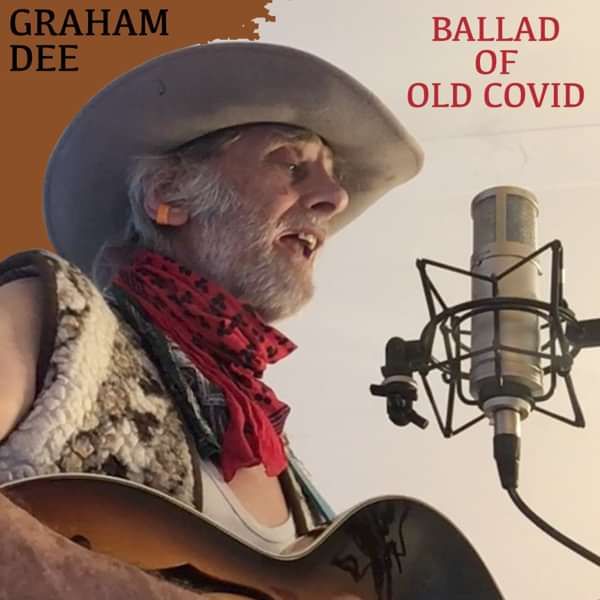 MP3 SINGLE  -  Ballad of Old Covid (July 2020) - Graham Dee