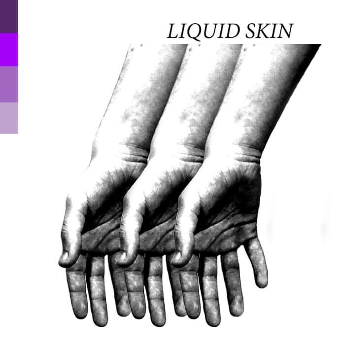 Liquid Skin - EP - GRAVELLE