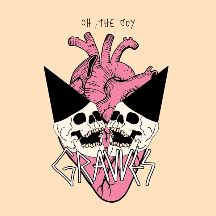 Oh, The Joy (EP, CD) - GRAVVES