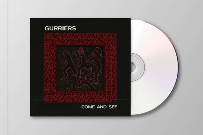 Come and See CD - Gurriers