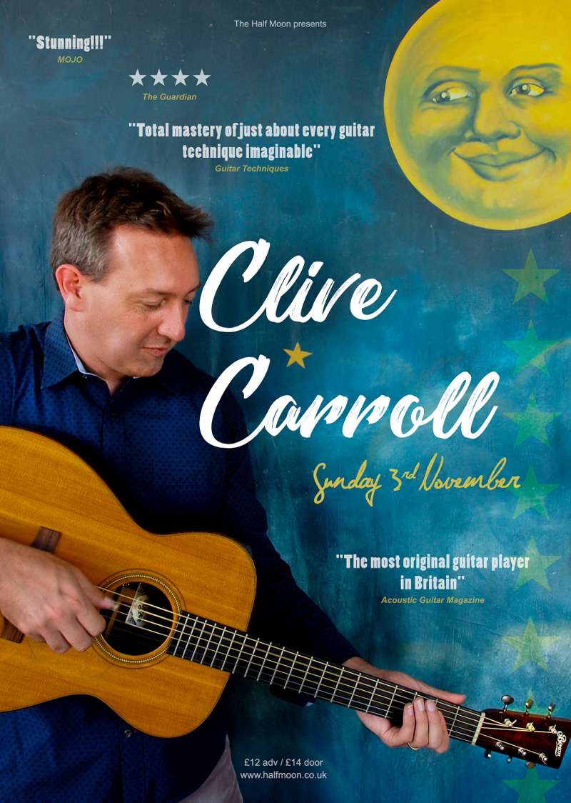 CLIVE CARROLL in Concert at Half Moon - Putney, London on 03 Nov 2019