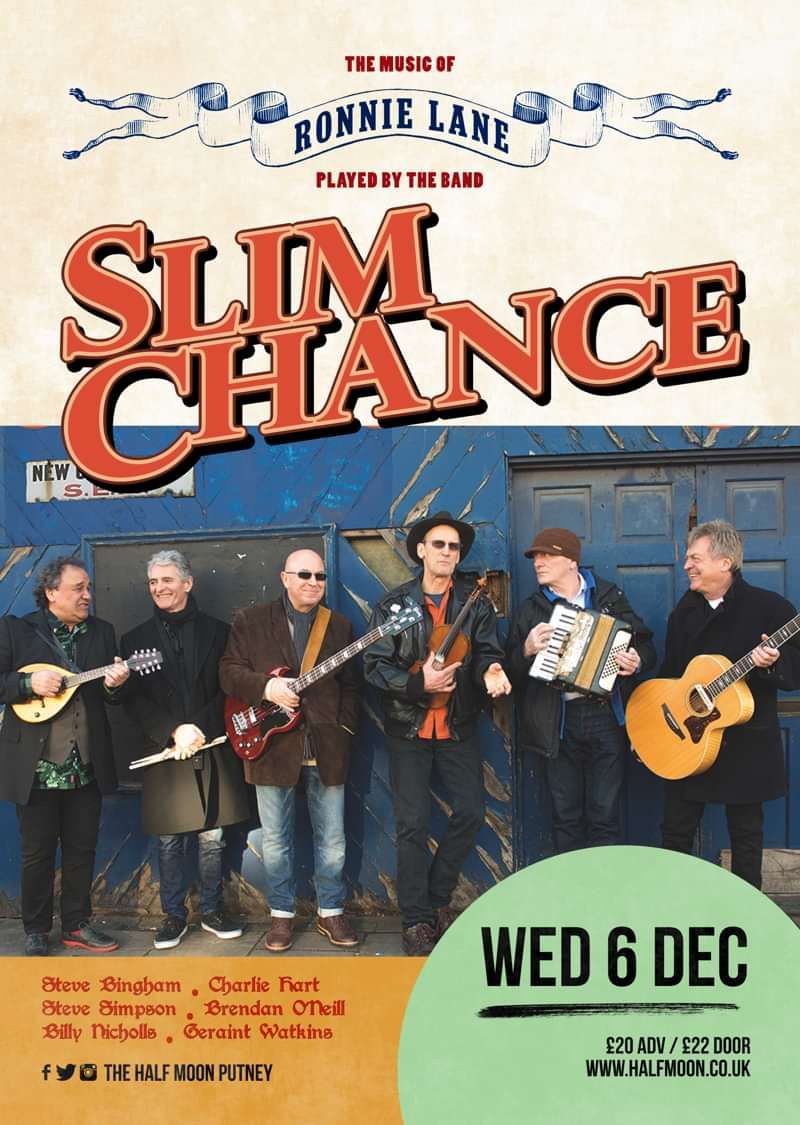 Slim Chance at Half Moon - Putney, London on 06 Dec 2023