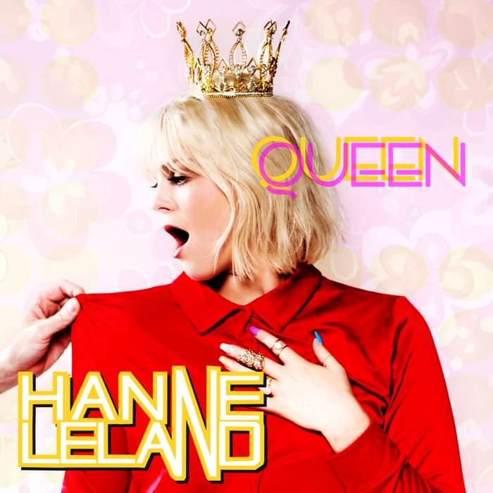 Queen (Digital Download) - Hanne Leland