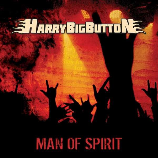 Man of Spirit - HarryBigButton