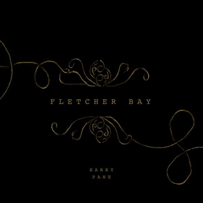 Fletcher Bay (Single) - Harry Pane