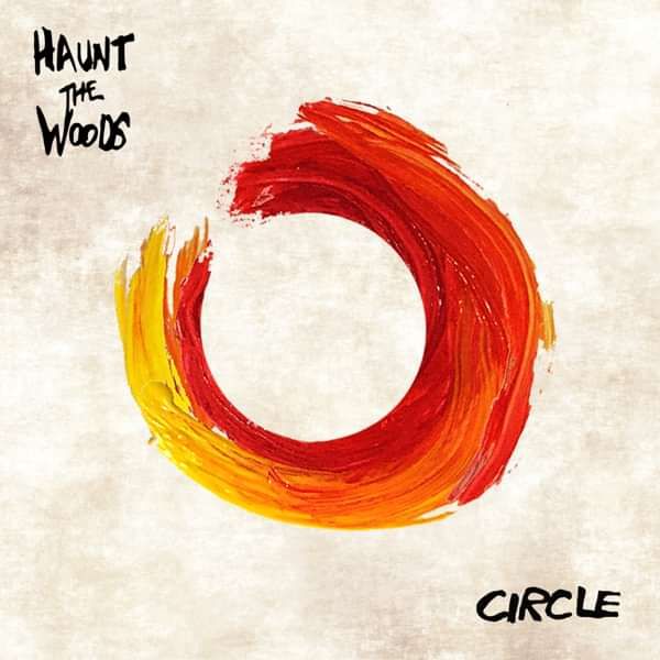 Circle - EP - Haunt The Woods