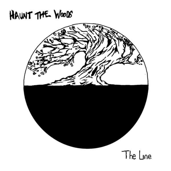 The Line - EP - Haunt The Woods