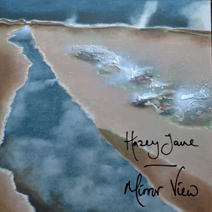 Mirror View (Single) - Digital Download - Hazey Jane