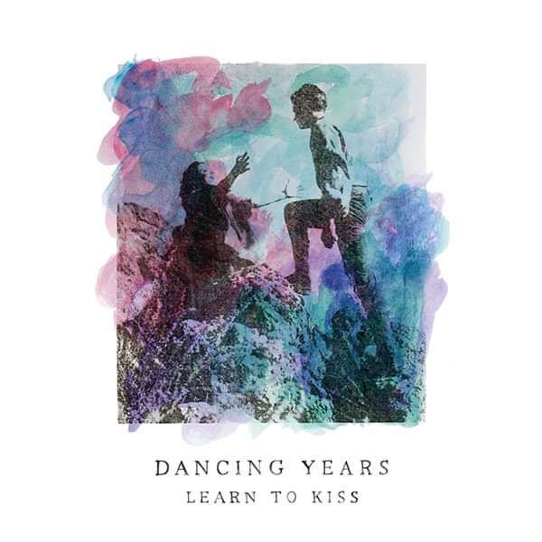 Dancing Years - Learn To Kiss EP (CD) - Hide & Seek Records