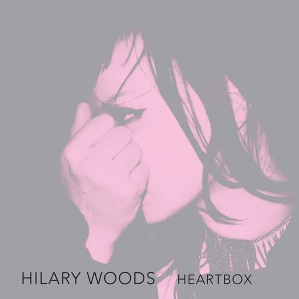 Heartbox EP Digital Version - Hilary Woods