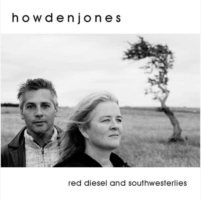 red diesel and southwesterlies — 2008 — MP3 download - howdenjones