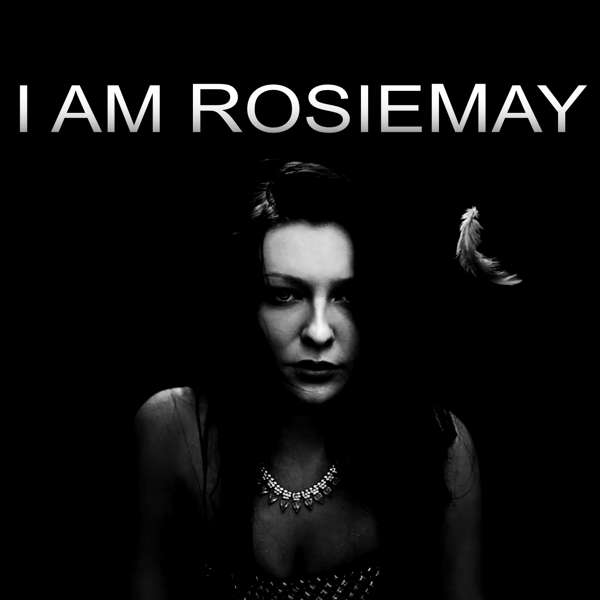 I AM ROSIEMAY SIGNED CD - RosieMay