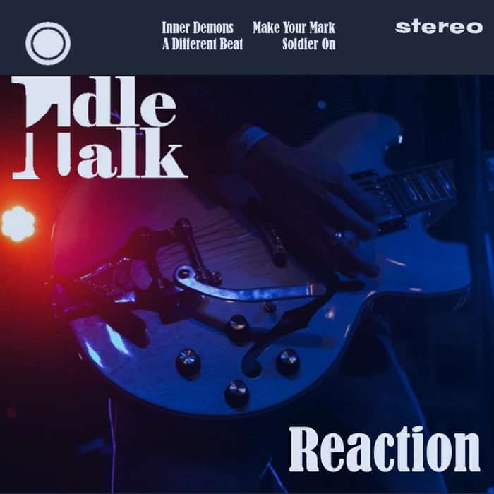 Reaction [Digital EP] - Idle Talk