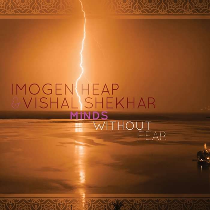 Minds Without Fear (Digital Single) - Imogen Heap
