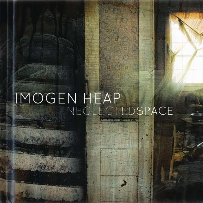 Neglected Space (Digital Single) - Imogen Heap