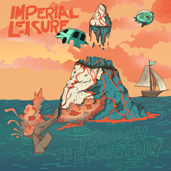 Through The Mountain - Imperial Leisure