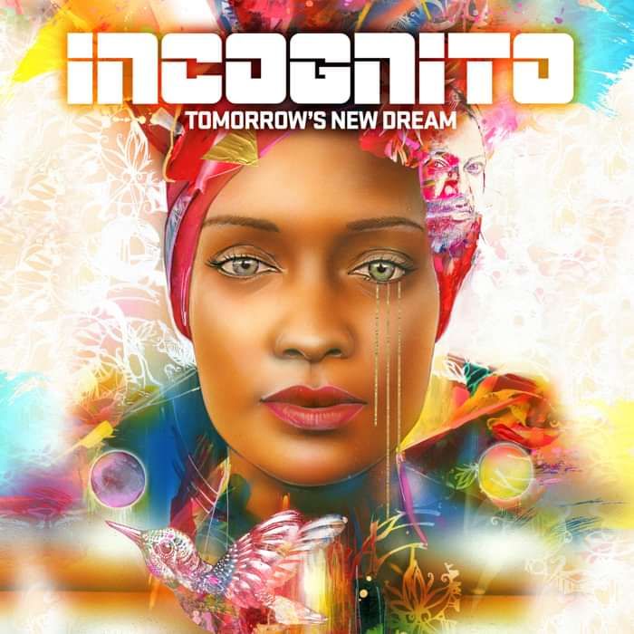 Tomorrow's New Dream (Digital Download) - Incognito