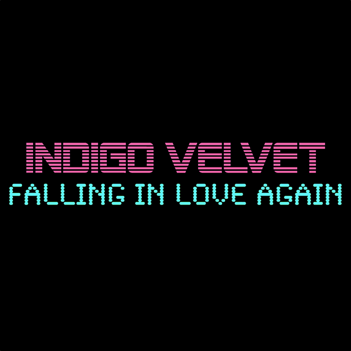 Falling in Love Again - Indigo Velvet
