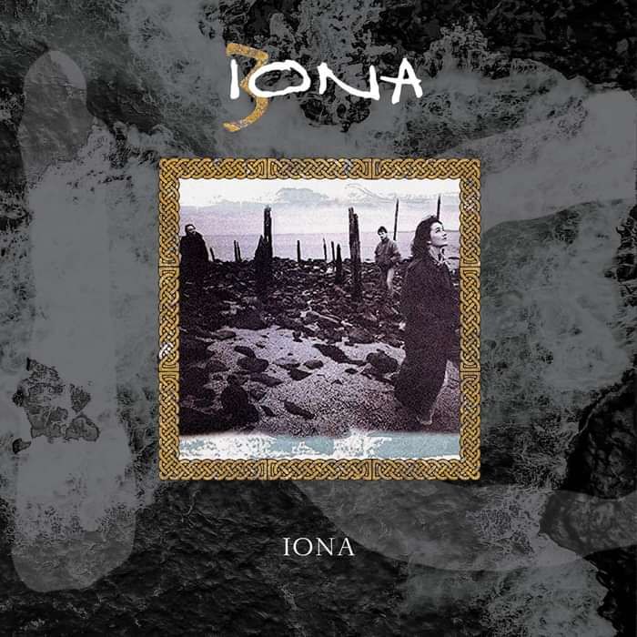 Iona: Iona + Unreleased Companion disc (2CD Set) - Iona