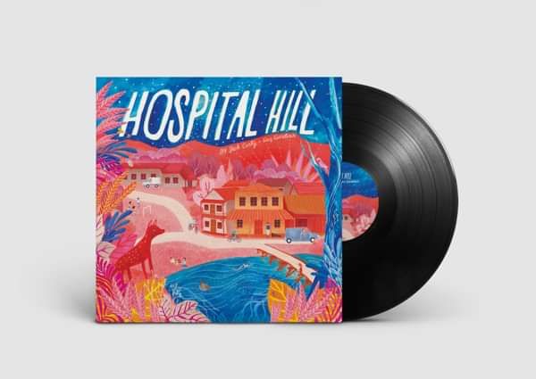 HOSPITAL HILL - limited edition 12" vinyl - Jack Carty