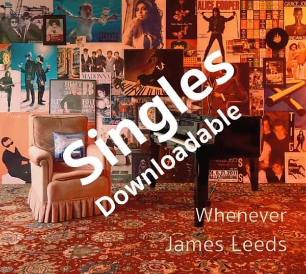 Download Singles or the whole Album Whenever in High Quality - James Leeds