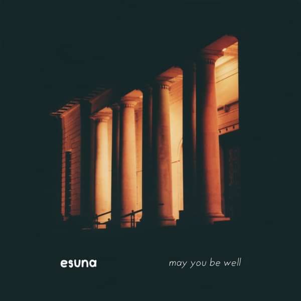 Esuna - May You Be Well - Jealous Lovers Club